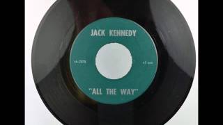 Jack Kennedy - All The Way (1960)