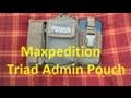 Maxpedition Triad Admin Pouch - Awesome EDC gear