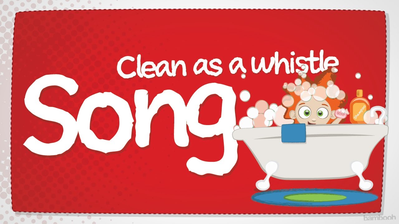 Clean as a Whistle Song YouTube