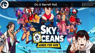 Do A Barrell Roll - Sky Oceans Wings For Hire Trailer Reaction