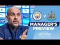 PEP GUARDIOLA | FOCUS ON NEXT TARGET AFTER REAL HEARTACHE | Man City v Newcastle United