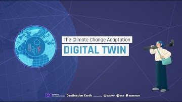 DestinE Animation on the Climate Change Adaptation Digital Twin