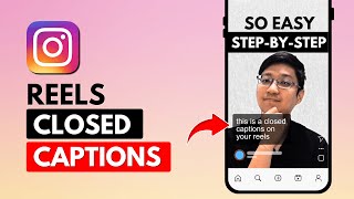 How To Enable Closed Captions on your Instagram REELS