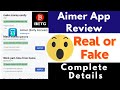 Aimer App Real or Fake | Aimer App Review | Betc App | Payment Proof | Scam or Legit | Reality