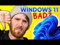 11 Things I Hate About Windows 11