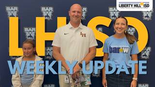 Liberty Hill ISD - Weekly Update (Week of Aug. 14)