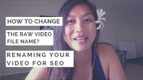 How To Change A Raw File Name