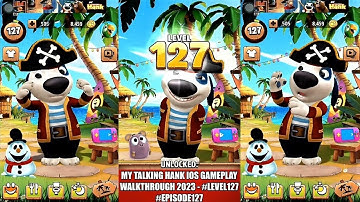 My Talking Hank | iOS | Gameplay Walkthrough 2023 | #level127 #episode127