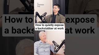 Full How to quietly expose a backstabber at work Update