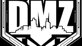 🔴 Live! DMZ 💨DMZ 💨DMZ 💨DMZ💨