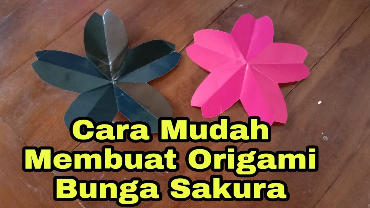 Cara Membuat Origami Bunga  sakura  Cara Mudah Membuat Bunga  