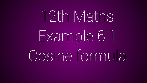 12th Maths example 6.1  cosine formula #AF MATHS#
