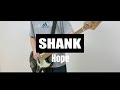 SHANK「Hope」ベース弾いてみた