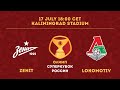 Zenit vs Lokomotiv | Russian Super Cup 2021