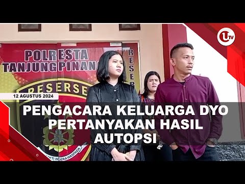 PENGACARA KELUARGA DYO DATANGI POLRESTA TANJUNGPINANG | U-NEWS