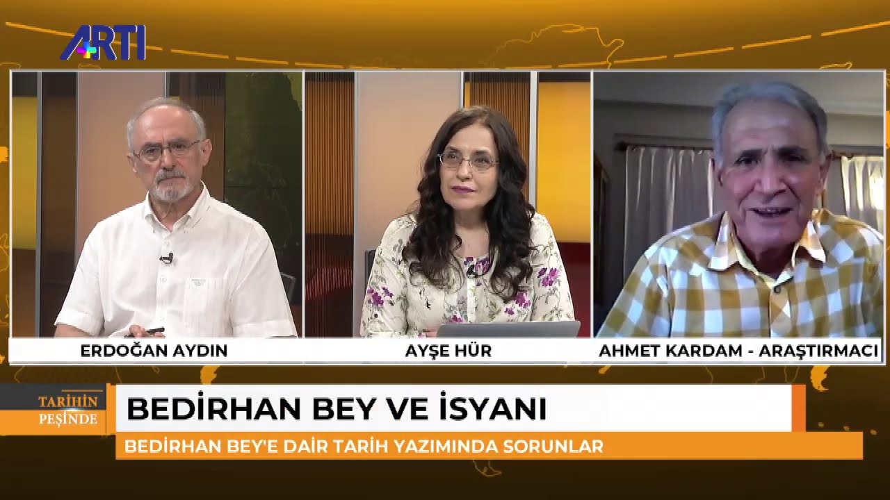 Ayşe Hür ve Erdoğan Aydın ile Tarihin Peşinde 1 - Bedirhan bey ve isyanı