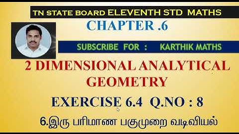 EXERCISE 6.4 Q. NO.8  | PAIR OF ST LINES   | 11TH MATHS | CHAPTER 6 | 2D ANALYTICAL GEOMETRY |TM/EM
