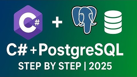 PostgreSQL verbinden in C# | Stapsgewijze handleiding (2025)