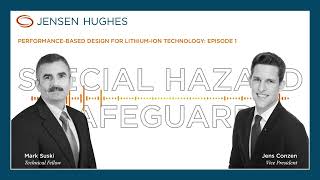 Performance-based Design for Lithium-ion | Special Hazard Safeguards | Jensen Hughes