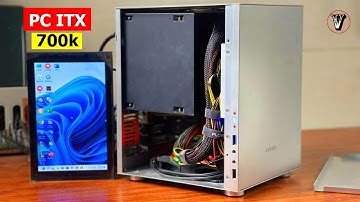 Build PC ITX Mạnh GẦN NHẤT Thế Giới Tầm Giá 700K Năm 2025