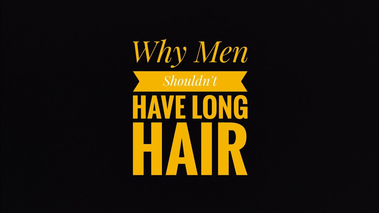 Why Men Shouldn't Have Long Hair.... bible understanding YouTube