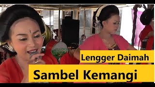 SAMBEL KEMANGI - LENGGER DAIMAH
