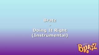 Bratz - This Is How We Do (Doing It Right) [Instrumental] Resimi