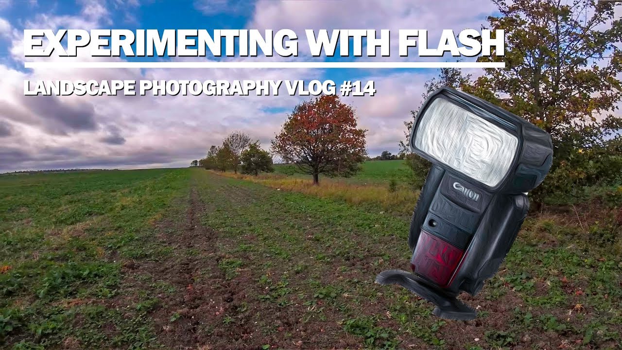 Landscape Photography Vlog 14, Flash Landscape Photography