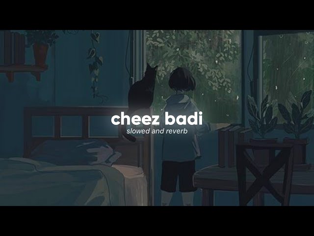 Cheez Badi ( Slowed And Reverb ) - Udit Narayan | Neha Kakkar | Nexus Music class=