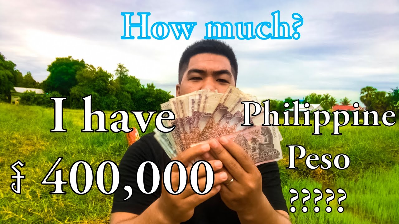 Cambodian Money | Riel | Reil To Philippine Peso