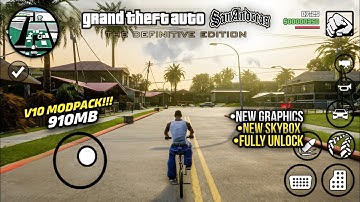 GTA SA Definitive Edition V10 - Ultra HD Graphics ModPack (2025) | Support All Devices 🔥