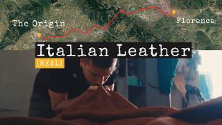 I Found the Secret Town Near Florence That Made Italian Leather Famous