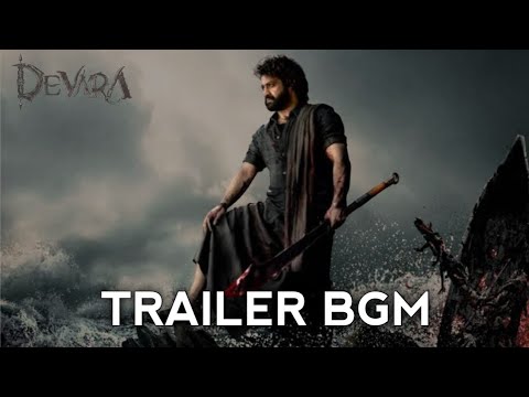 DEVARA RELEASE TRAILER BGM - EPIC Music Version - Devara BGM Ringtone
