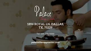 Palace Therapy Center - Massage & Spa in Dallas, Texas