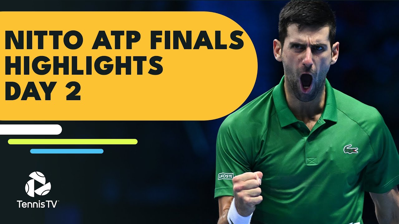 Djokovic Takes On Tsitsipas; Rublev Against Medvedev Nitto ATP Finals 2022 Highlights Day 2