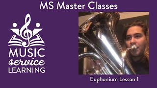 Baritone/Euphonium MS Masterclass (Lesson 1)