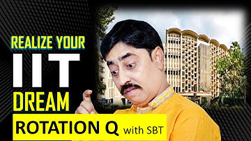 Rotation Problem for JEE Advanced #jeeadvanced #iit #rotation #sbt