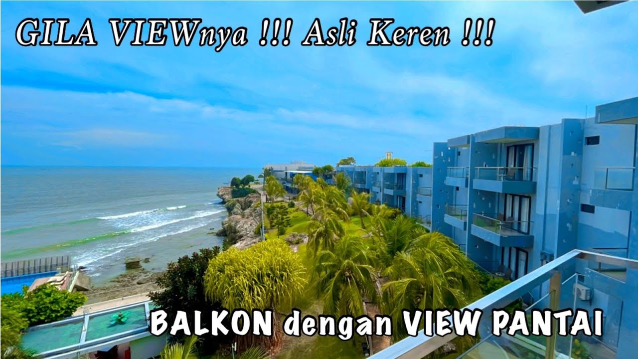 AMAZING RESORT || MENIKMATI PANTAI LANGSUNG dari BALKON || TANJUNG KODOK BEACH RESORT