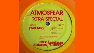 Atmosfear - Xtra Special (Dry Mix)