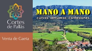 Mano a mano. Venta Gaeta