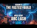 The fastest build for the gauntlet arc lash sorc build setup season 3 diablo 4