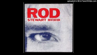 Video thumbnail of "Rod Stewart - Infatuation (Longer UltraTraxx Remix)"
