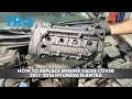 How to Replace Engine Valve Cover 2011-2016 Hyundai Elantra