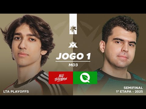 FlyQuest x 100 Thieves | Jogo 1 - MD3 | Semifinal - LTA | 1ª Etapa - 2025