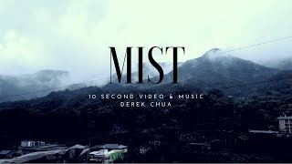 MIST - A 10 Second Time-lapse Video