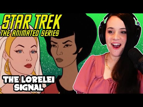 The Lorelei Signal 1x4 // Star Trek: The Animated Series Reaction