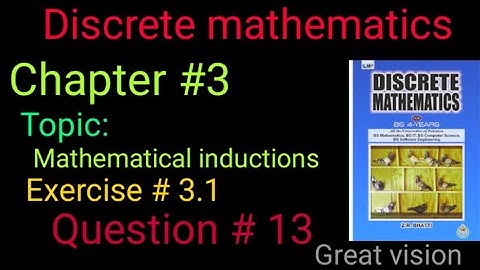 discrete mathematics by zr bhatti chapter 3 Exercise 3.1 . Question no 13. |Great vision|