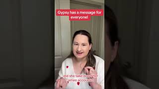 Gypsy Rose Blanchard, has this message for everyone…