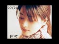 【cover】 ZARD   pray  by  kazeniutau