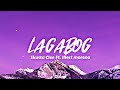 Lagabog - Skusta Clee ft. Illest Morena(Lyric Video)